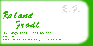 roland frodl business card